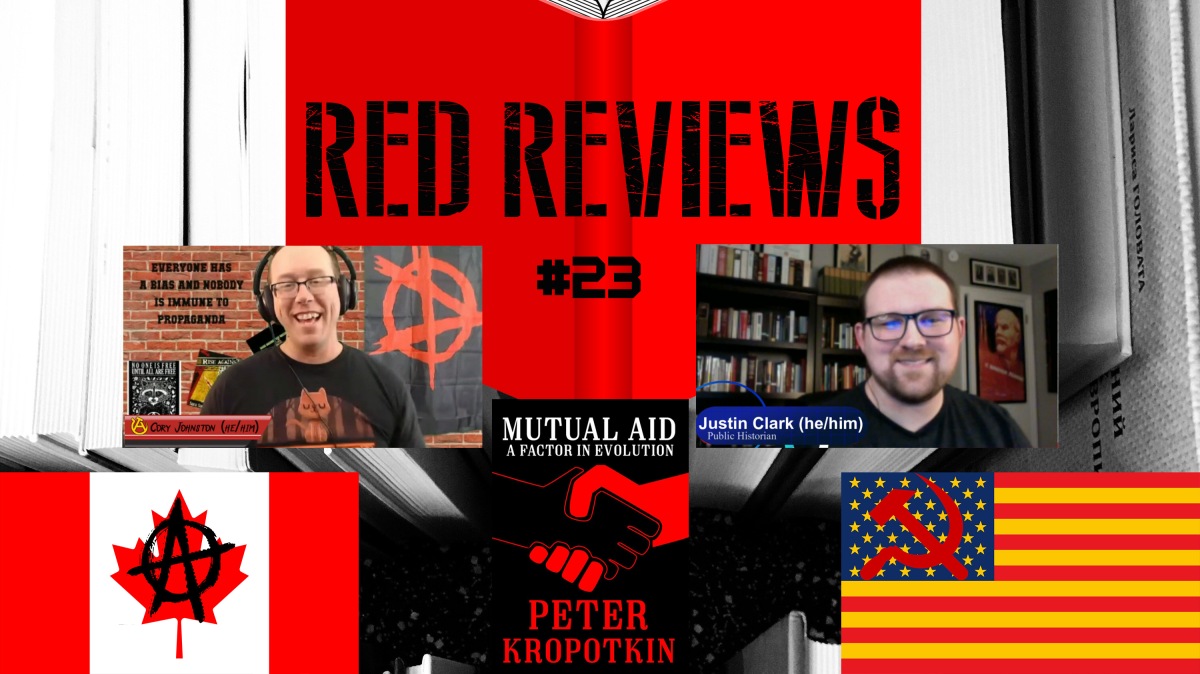 Red Reviews #23 – Mutual Aid: A Factor of Evolution